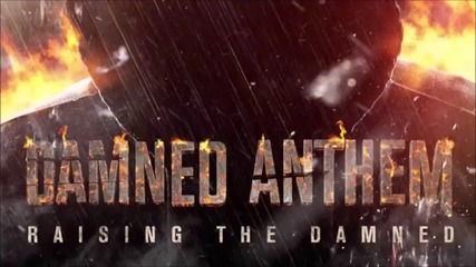 Position Music: Damned Anthem - Raising the Damned