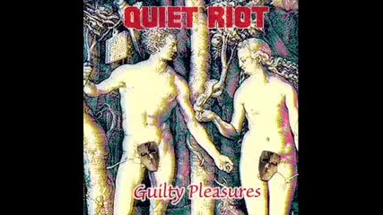 Quiet Riot - Guilty Pleasures 2001 (full album)