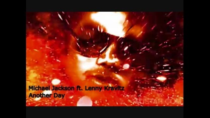 Michale Jackson ft Lenny Kravitz - Another Day Full Song 