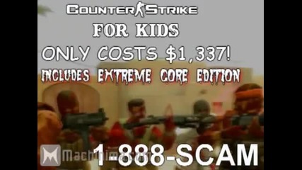 Counter-strike For Kids - 13 million views - All-time highest viewed video!