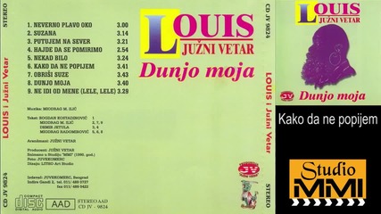 Ljubisa Stojanovic Louis i Juzni Vetar - Kako da ne popijem (hq) (bg sub)