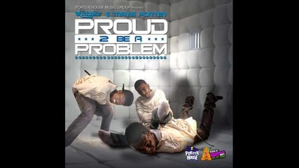 Travis Porter ft. Young Dro - Sumn I Wont Do 