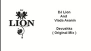Dj Lion And Vlada Asanin - Devushka ( Original Mix ) [high quality]