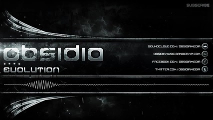 Obsidia - Evolution (dubstyle) Hd