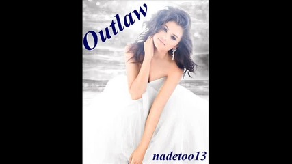 Selena Gomez and The Scene - Outlaw