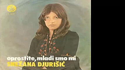 Snezana Djurisic - Vojnice seti se mene - (audio 1973) Hd.mp4