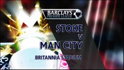 • Premier League • Стоук Сити 1:1 Манчестър Сити
