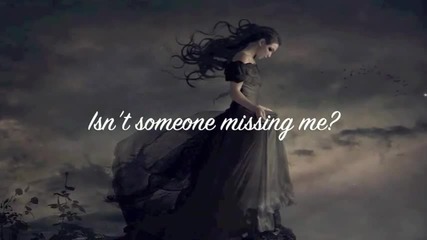 Evanescence - Missing [lyrics]