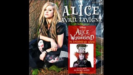 песен на Avril Lavigne - Alice Underground