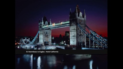 Dj Stormbass vs Eagles - Hotel California 