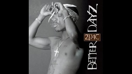 2pac - changed man (better Dayz Cd1) 