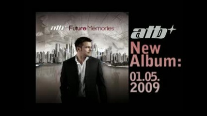 А Т В - Future Memories Превю На Албум (1 Май 2009г.) 