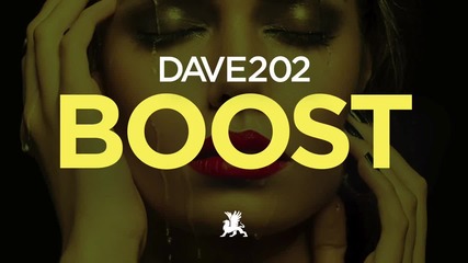 Dave202 - Boost (radio Edit)