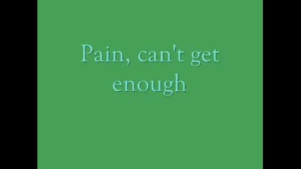 Pain [with Lyrics] - Three Days Grace