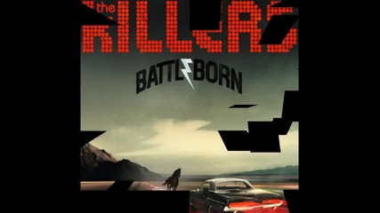 Дъ Килърс Бетъл Борн 2012/the Killers Battle Born 2012