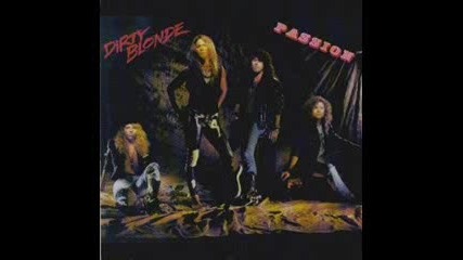 Dirty Blonde - Push Comes To Shove