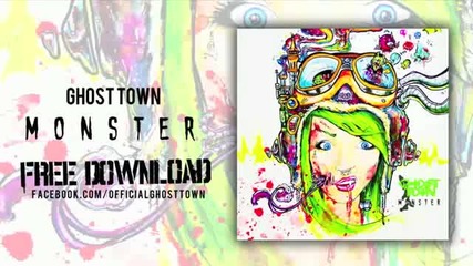 Ghost Town - Monster