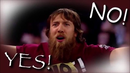 Daniel Bryan Titantron *by me*