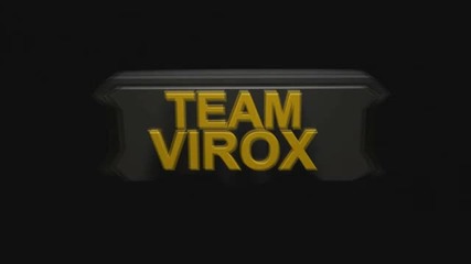 Очаквайте скоро (team Virox)