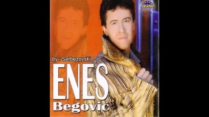 Enes Begovic - Kada dodjes