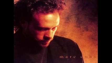 Marc Cohn - True Companion