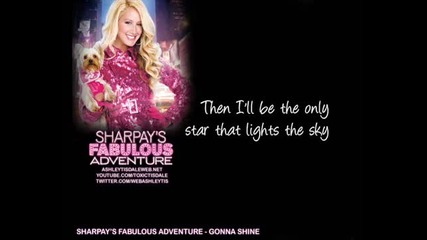 Sharpays Fabulous Adventure - Gonna Shine - with Lyrics