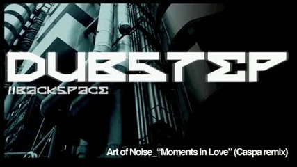 Art of Noise - Moments in Love (caspa remix)