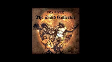 The Sand Collector - Fox River