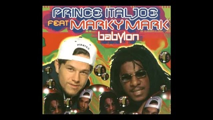 Prince Ital Joe feat. Marky Mark - Babylon (extended Mix) [1995]