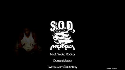 Soulja Boy - Ocean Mobb (feat. Waka Flocka)