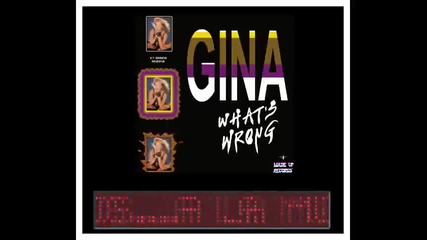 Gina - What`s Wrong [eurobeat