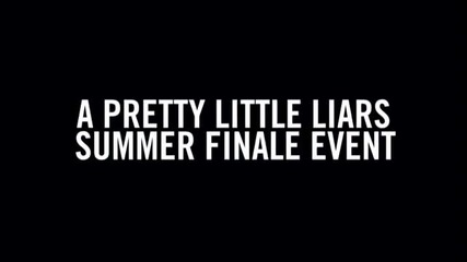 Pretty Little Liars 3x12 season Finale Promo