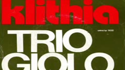Trio Giolo - Klithia 1976