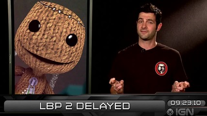 Ign Daily Fix - 23.9.2010 - Sony Delays Little Big Planet 2 