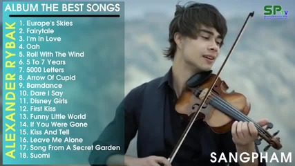 Tuyển tập những ca khúc hay nhất của Alexander Rybak