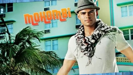 Mohombi - Do Me Right