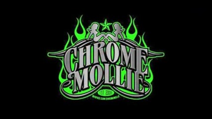 (2013) Chrome Mollie - Free Me