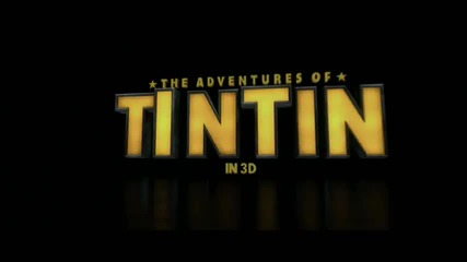 The Adventures of Tintin : The Secret of the Unicorn - Official Trailer