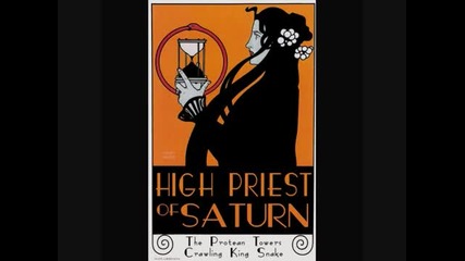 High Priest of Saturn - Crawling King Snake