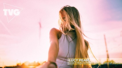 Lucy Pearl - Don't Mess With My Man