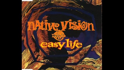 Native Vision - Easy Life (native mix)