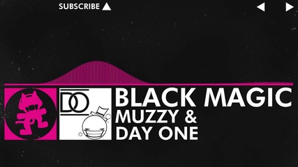 [drumstep] - Muzzy & Day One - Black Magic [monstercat Release]