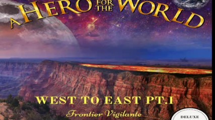 A Hero For The World - A Hero Returns