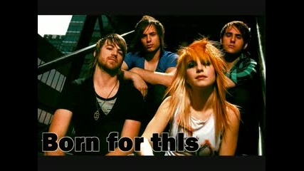 Paramore - Born For This [kid version]