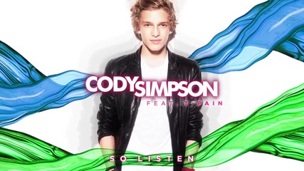 Cody Simpson Feat. T-pain - So Listen [ Audio ]