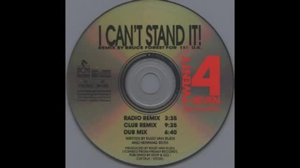 Twenty 4 Seven feat. Capt. Hollywood - I Can't Stand It! (club Remix) 1990