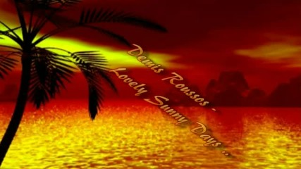 Demis Roussos Lovely Sunny Days ..