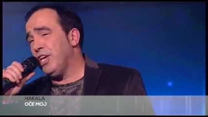 Hakala - Oce moj ( Tv Grand 28.01.2016.)