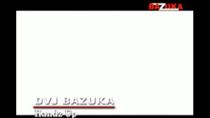 Dvj Bazuka - Handz Up