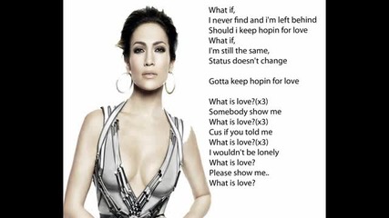Jennifer Lopez - What is love + lyrics